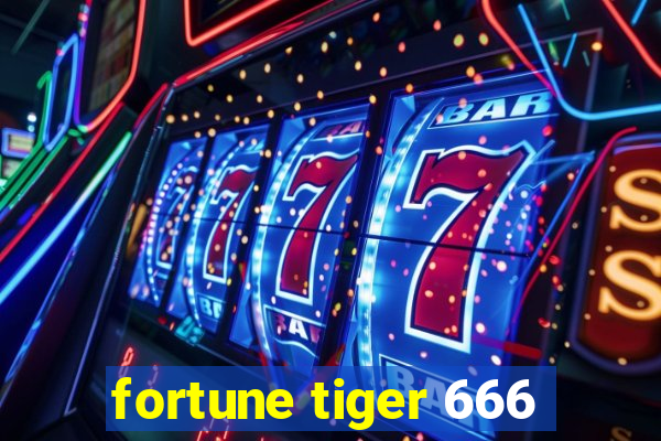 fortune tiger 666